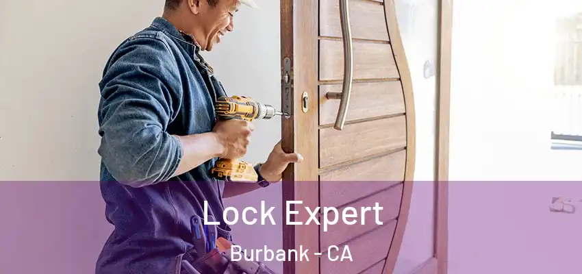  Lock Expert Burbank - CA